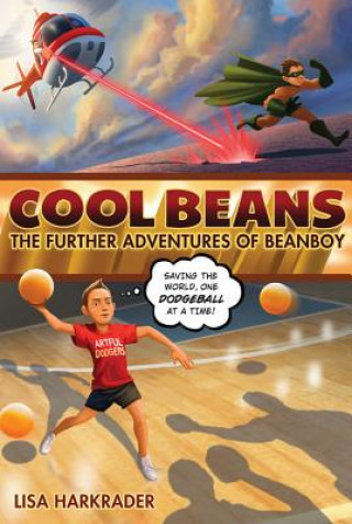 Knjiga Cool Beans Lisa Harkrader