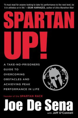Книга Spartan Up! Joe De Sena