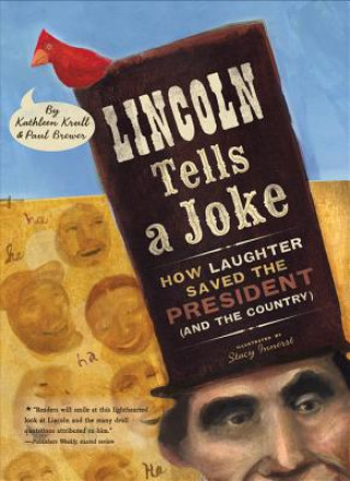 Kniha Lincoln Tells A Joke Kathleen Krull