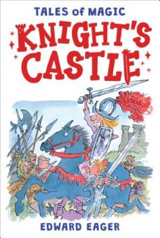 Könyv Knight's Castle Edward Eager