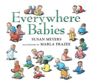 Книга Everywhere Babies (Padded Board Book) Susan Meyers