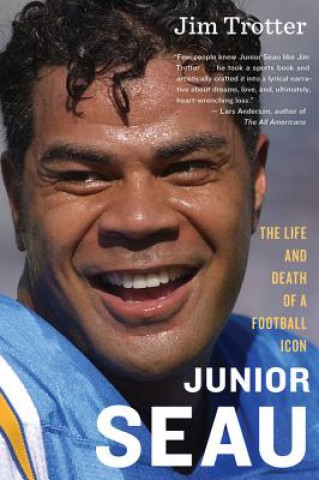 Book Junior Seau Jim Trotter