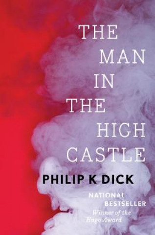Книга Man in the High Castle Philip K. Dick