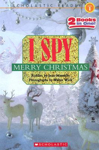 Carte I Spy Merry Christmas (Scholastic Reader, Level 1) Jean Marzollo