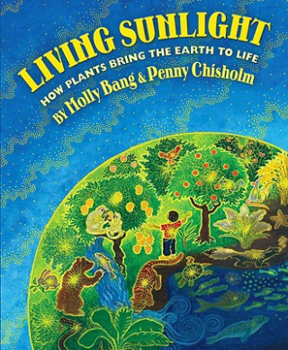 Kniha Living Sunlight Molly Bang