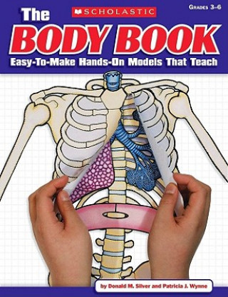 Kniha The Body Book Donald M. Silver