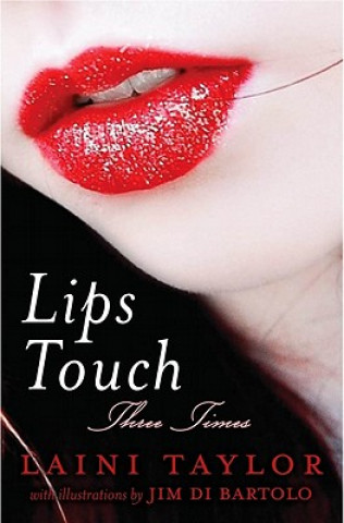 Carte Lips Touch Laini Taylor