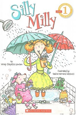 Buch Scholastic Reader Level 1: Silly Milly Wendy Cheyette Lewison