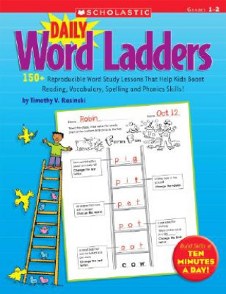 Könyv Daily Word Ladders Timothy V. Rasinski
