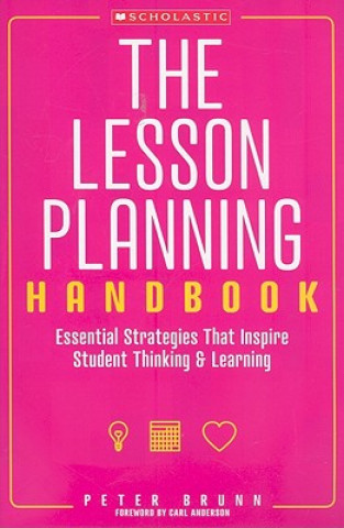 Kniha The Lesson Planning Handbook Peter Brunn