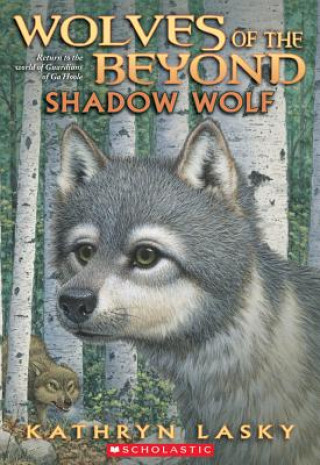 Könyv Shadow Wolf Kathryn Lasky