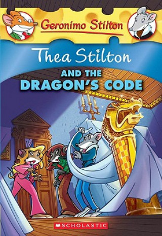 Carte Thea Stilton and the Dragon's Code (Thea Stilton #1) Geronimo Stilton