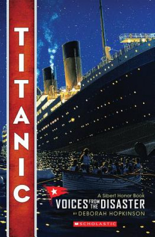 Kniha Titanic Deborah Hopkinson