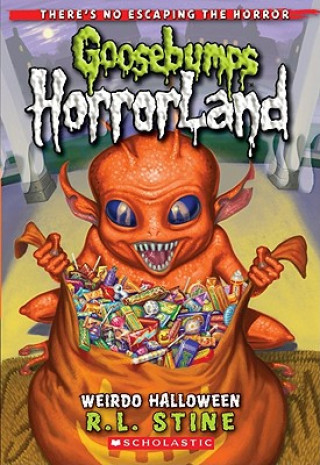 Könyv Weirdo Halloween (Goosebumps Horrorland #16) R L Stine