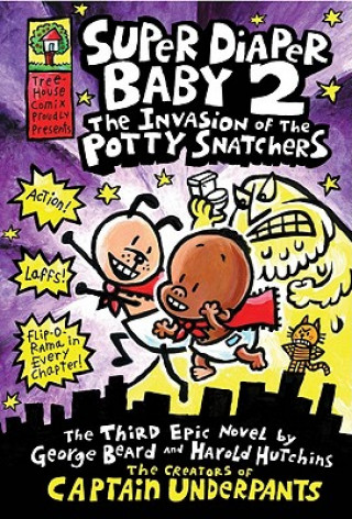 Kniha Invasion of the Potty Snatchers (Super Diaper Baby 2) Dav Pilkey