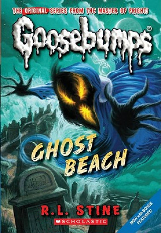 Książka Ghost Beach (Classic Goosebumps #15) R L Stine