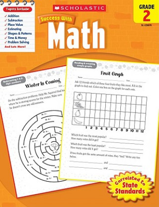 Carte Scholastic Success With Math, Grade 2 Scholastic Inc.