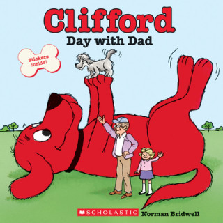 Книга Clifford's Day with Dad (Classic Storybook) Norman Bridwell