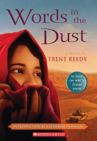 Könyv Words in the Dust Trent Reedy