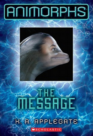 Βιβλίο The Message Katherine Applegate