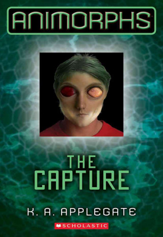 Kniha The Capture Katherine Applegate