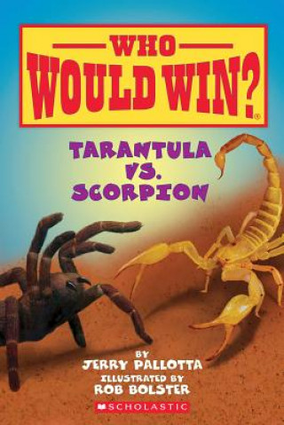 Buch Tarantula vs. Scorpion (Who Would Win?) Jerry Pallotta