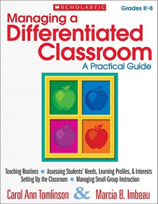 Könyv Managing a Differentiated Classroom Carol Ann Tomlinson
