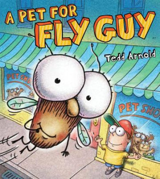 Knjiga A Pet for Fly Guy Tedd Arnold