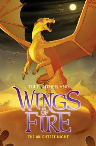 Könyv Brightest Night (Wings of Fire #5) Tui Sutherland