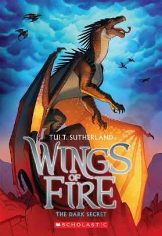 Kniha Dark Secret (Wings of Fire #4) Tui T. Sutherland