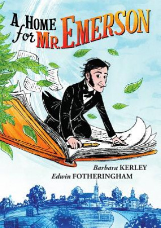 Buch A Home for Mr. Emerson Barbara Kerley