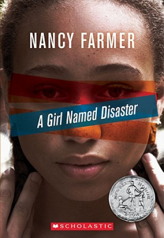 Kniha A Girl Named Disaster Nancy Farmer