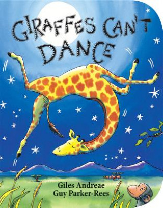 Книга Giraffes Can't Dance Giles Andreae