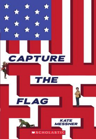 Book Capture the Flag Kate Messner