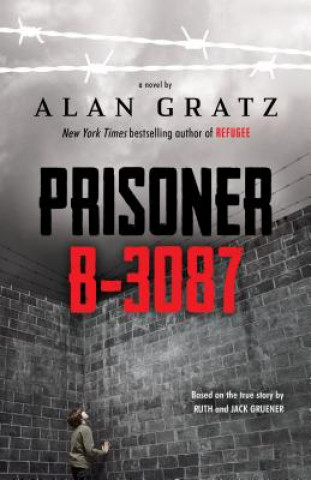 Book Prisoner B-3087 Alan Gratz