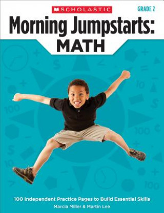 Könyv Morning Jumpstarts, Grade 2 Marcia Miller