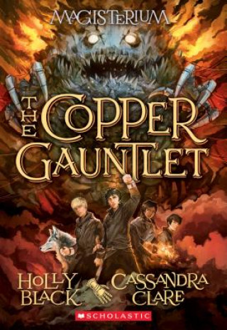 Könyv Copper Gauntlet (Magisterium #2) Holly Black