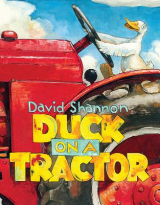 Kniha Duck on a Tractor David Shannon