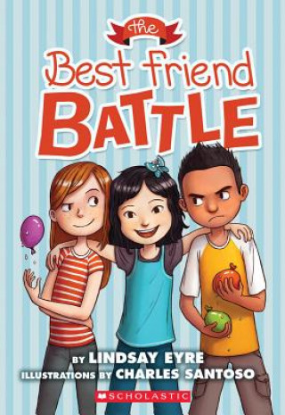 Knjiga The Best Friend Battle Lindsay Eyre