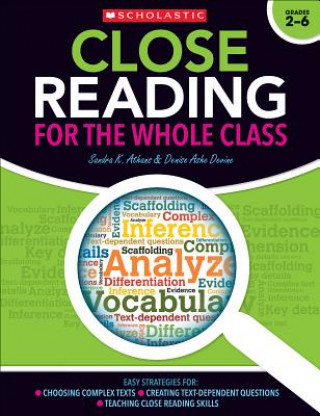 Book Close Reading for the Whole Class Grades 2-6 Sandra K. Athans