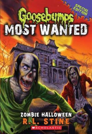 Könyv Zombie Halloween (Goosebumps Most Wanted Special Edition #1) R L Stine