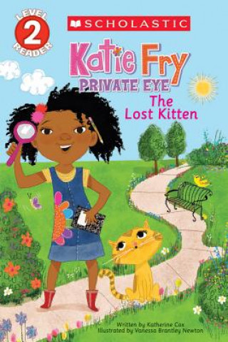 Könyv Scholastic Reader Level 2: Katie Fry, Private Eye #1: The Lost Kitten Katherine Cox