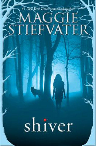 Książka Shiver (Shiver, Book 1) Maggie Stiefvater
