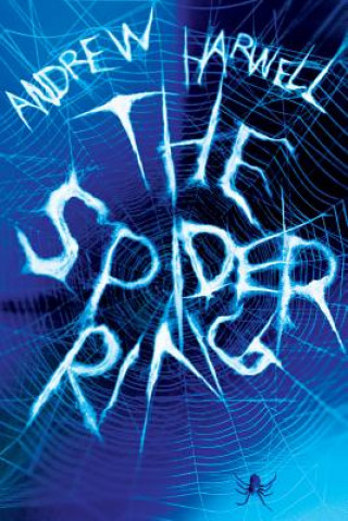 Knjiga The Spider Ring Andrew Harwell