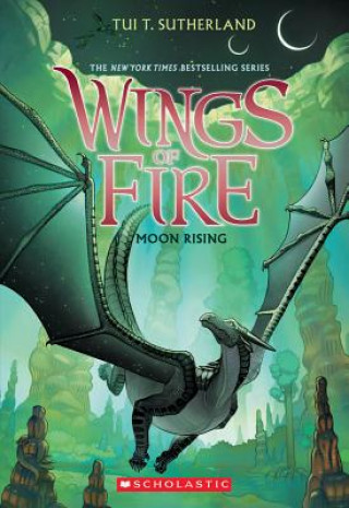 Knjiga Moon Rising (Wings of Fire, Book 6) Tui T. Sutherland