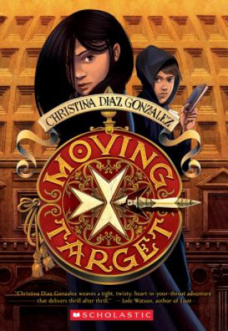 Kniha Moving Target Christina Diaz Gonzalez