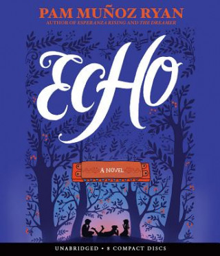 Audio Echo Pam Munoz Ryan