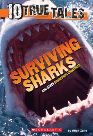 Knjiga Surviving Sharks Allan Zullo