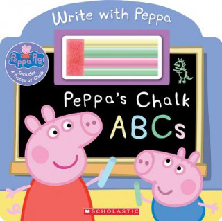 Kniha Peppa's Chalk Abcs Scholastic Inc.