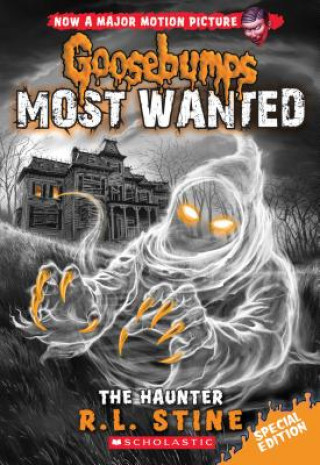 Könyv Haunter (Goosebumps Most Wanted Special Edition #4) R L Stine